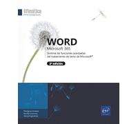 Word Microsoft 365. Domine Las Funciones Avanzadas Del Tratamiento De