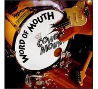 Word of Mouth by COWBOY MOUTH (1999-11-09)