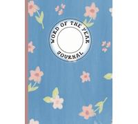 Word of the Year Journal: Faith-based guide on how to pick & document your focus for the new season (B6)