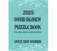Word puzzle for kids, adults and seniors : A enjoyable and relaxing brain activity book.