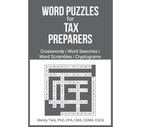 Word Puzzles for Tax Preparers: Crosswords | Word Searches | Word Scrambles | Cryptograms