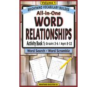 Word Relationships Vocabulary Builder: Activity Book 1 - Mixed Word Relationships: Volume 1: Grammar Puzzle Workbook for Grades 3-6 (Ages 8-12) - Word ... Word Relationships Vocabulary Builder)