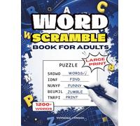Word Scramble Book for Adults Large Print: 86 Fun Word Jumble Puzzles with 1200+ Words to Improve Focus, Boost Memory, and Relax Your Mind - Featuring Interesting Facts on Every Page