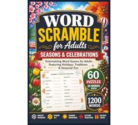 Word Scramble for Adults: Entertaining Word Games for Adults Featuring Holidays, Traditions & Seasonal Fun