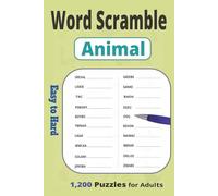 Word Scramble for Animal: 1,200 Easy to Hard puzzles for Adults