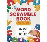 Word Scramble for Seniors - Large Print Word Jumble puzzle book for Dementia and Alzheimer’s made for Elderly.