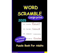 Word Scramble Puzzle Book for Adults 2025 | Large Print: 20 Themed Anagram Word Jumbles... Perfect Gift for holidays and travels