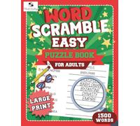 Word Scramble Puzzle Book for Adults: Easy Difficulty, 1500 Large Print Words from 100 Different Themes, Brain Games for Relaxation, Memory Boost & Stress Relief