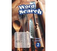 WORD SEARCH: 02 - PREMIUM KITCHEN UTENSILS - 100 LARGE PRINT PUZZLES TO ENJOY