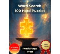 Word Search - 100 Hard Puzzles: Large Print for Adults and Seniors | Large Format | 1 Puzzle Per Page | Solutions Included | 1500+ Words | Challenging ... Puzzle Challenge for Serious Puzzle Fans)