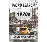 WORD SEARCH 1970s: Word search 1979s, relax and enjoy. easy to read, great gift. 6x9 Inches 110 pages. 55 puzzles plus solutions.