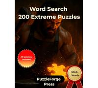 Word Search - 200 Extreme Puzzles: Large Print for Adults and Seniors | 3000+ Words | 2 Puzzles Per Page | Solutions Included | Extra Challenging Word Search and a Great Gift