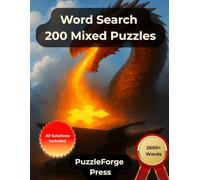 Word Search - 200 Mixed Puzzles: Large Print for Adults and Seniors | 2500+ Words | 2 Puzzles Per Page | Solutions Included | From Easy to Extreme and ... - Variety Puzzle Book from Easy to Extreme)