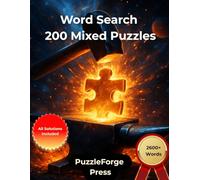 Word Search - 200 Mixed Puzzles: Large Print for Adults and Seniors | From Easy to Extreme | 2 Puzzles Per Page | Solutions Included | Varied Word ... Print Relaxing Puzzles for Brain Training)