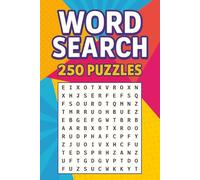 Word Search 250 Puzzles: 250 Word Searches with 6000 Unique words | Big Book of Word Searches for Adults and Teens | Perfect for Relaxation and Fun, Vacations, Holidays or as a Gift