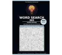 Word Search 365: Expert Edition: 365 Elite Word Search Puzzles for Adults - 20x20 Grids, All Directions Including Reverse, One Puzzle a Day, with Solutions and Word Definitions