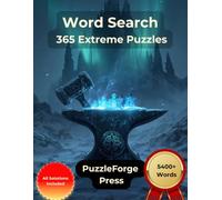 Word Search - 365 Extreme Puzzles: Large Print for Adults and Seniors | Over 5400 Words | 2 Puzzles Per Page | Solutions Included | Extreme Search ... Book for Experts and Hardcore Puzzle Solvers)