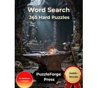 Word Search - 365 Hard Puzzles: Large Print for Adults and Seniors | 365 Days of Challenge | 2 Puzzles Per Page | Solutions Included | Intense Word ... Puzzle Challenge for Serious Puzzle Fans)