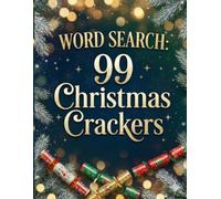 WORD SEARCH: 99 Christmas Crackers (Word Search Puzzle Books)