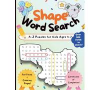 Word Search A to Z Shape Puzzles for Kids Ages 4-7: Over 300 Words to Search | Uncover Fun Facts | Solve Shapes
