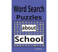 Word Search about School: Word Search Puzzles with Easy to Read Print about School, school objects, school themed puzzles, and more | 6x9 inches, 120 ... Gift for Rest, Relaxation, and travel.