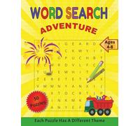 Word Search Adventure: Word Find Puzzle Book for Kids ages 4-8 | Improve Reading Skills | Learn Vocabulary | Practice Spelling | 50 Puzzles With ... Large Print | Simple Games for Early Learning