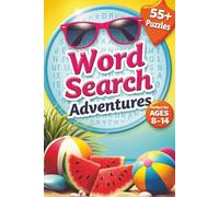 Word Search Adventures: Word Searches with Easy to Read Print about Summer, Vacation, Fun and More | Perfect for Ages 8-14, Loved by All Ages | 6x9 ... | Gift for Vacation, Holidays and Relaxation