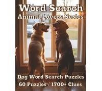 Word Search: Animal Lovers Series: Dog Word Search Puzzles 60 Puzzles 1700+ Clues (Americana)