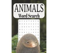 Word Search Animal Puzzle Book: Fun Animal Word Search Puzzles for All Ages, Easy To Read ] 6 x 9 inches, 110 pages, 50+ Puzzles... Gift for Holidays, Family and Friends