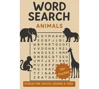Word Search Animals Puzzle for Adults, Seniors & Teens: 55+ Large Print Puzzles about Animals Fun, Relax and Anxiety Relief Animals-Themed Puzzle Book ... | Gift for Vacations, Holidays or Trip
