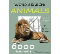 Word Search: Animals: Word search with 6000 animal species words to find | 65+ species groups | 8.5x11 inches | 300 puzzles | contents pages | adults ... / holidays | great gift | 4 puzzles per page