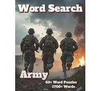 Word Search: Army 60+ Word Puzzles 1700+ Words (Wars and Combat)