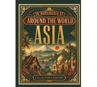 Word Search Around the World Asia Collector's Edition: 200 Large-Print Puzzles Across Asia - Cities, Food, Temples, Language & Culture