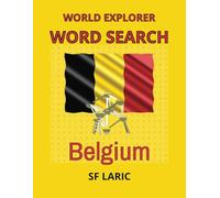 Word Search - Belgium: Explore the world one word search at a time