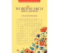Word Search Bible Journal: 10 Week Discipleship: Book One