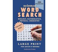 Word Search: Biology, Mathematics, Physics, Chemistry 200 Word Puzzles For Adults &Senior