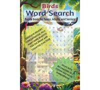 Word Search Book about Birds: Word Searches with Easy to Read print about Birds, Parrots, Eagles, Sparrows, Emus and More | 6x9 inches, 110 pages | ... Gift for Holidays, Vacations, and Free Time