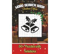 Word Search Book- Christmas Edition: Word Search Puzzles with Easy to Read Print about X-MAS, FAMILLY, SANTA CLAUS and more| 6x9 inches,120 pages| 50+ ... Gift for Vacations, Holidays and Relaxation|