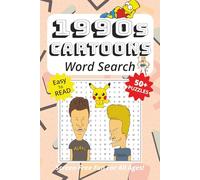Word Search Book Featuring 1990s Cartoons: Easy To Read Print, 50+ Puzzles, Screen-Free Fun For All Ages, 6 x 9 Inches, 111 Pages (Screen-Free Fun: Word Search Series)