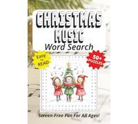 Word Search Book Featuring Christmas Music: Easy To Read Print, 50+ Puzzles, Screen-Free Fun For All Ages, 6 x 9 Inches, 111 Pages (Screen-Free Fun: Word Search Series)