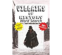 Word Search Book Featuring Villains Of History: Easy To Read Print, 50+ Puzzles, Screen-Free Fun For All Ages, 6 x 9 Inches, 111 Pages (Screen-Free Fun: Word Search Series)