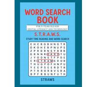 Word Search Book for 8 Year Old Kid Digital Literacy and Technology: STRAWS Study Time Reading and Word Search