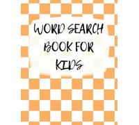 Word Search Book for Kids 2: 20 Fun Topics with Easy, Medium, & Hard Puzzles (Word Search Books for Kids)