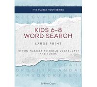 Word Search Book for Kids Ages 6-8: 1,000+ Fun Words on Animals, Food, Colors, and Everyday Topics (The Puzzle Hour: Word Search Series)