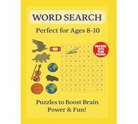 Word Search Book for Kids Ages 8-10: Over 40 Fun Word Searches with a Variety of Engaging Themes | 8.5 x 11 Inches - Perfect for Holidays, Travel, and Rainy Days
