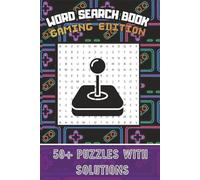 Word Search Book- Gaming Edition: Word Search Puzzles with Easy to Read Print about Games, Consoles, Arcades and more| 6x9 inches,120 pages| 50+ ... Gift for Vacations, Holidays and Relaxation|