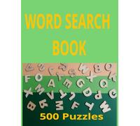 Word Search Book of 500 Puzzles
