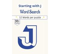 Word search book starting with letter J Puzzle Book: Just J: 50+ Letter J Word Searches | Compact 6x9 Gift Book