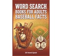 Word Search Books for Adults Baseball Facts: Fun Baseball Trivia & History Puzzles for Adults & Sports Fans: Brain Games for Men & Women with Easy to Read