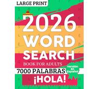 word search books for adults large print spanish: Desafía tu Mente con Sopa de Letras en Español Letra Grande para una Lectura Fácil
